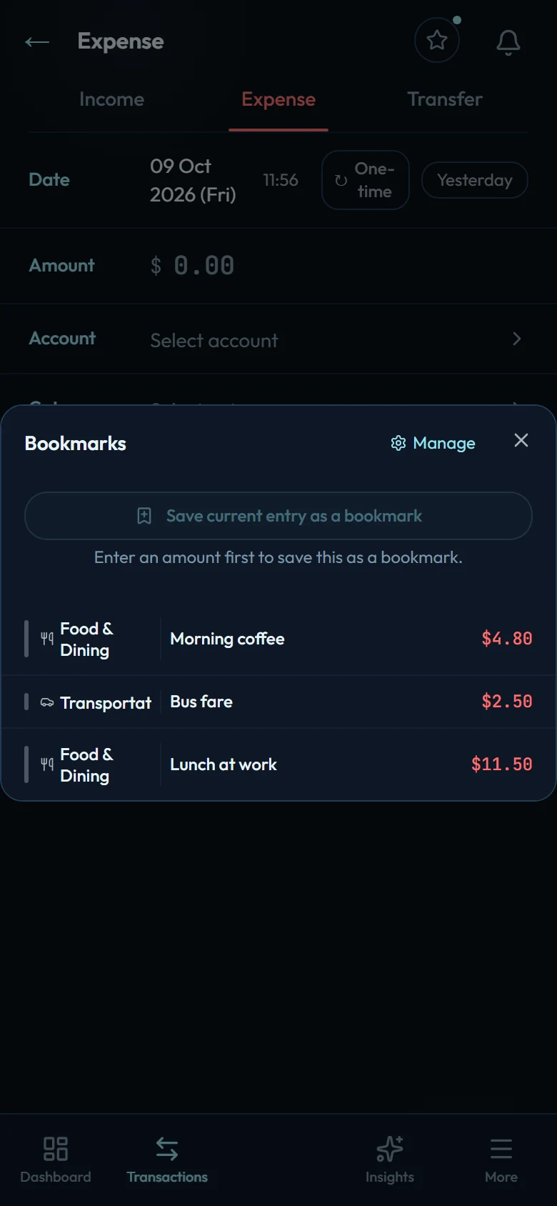 The Bookmarks sheet over a new, empty expense. Save current entry as a bookmark is greyed out with the note Enter an amount first to save this as a bookmark, above the Morning coffee, Bus fare and Lunch at work bookmarks